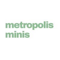 Metropolis Minis